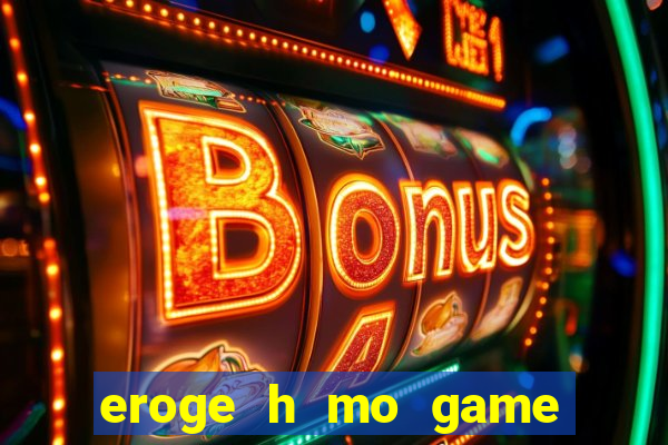eroge h mo game mo kaihatsu zanmai